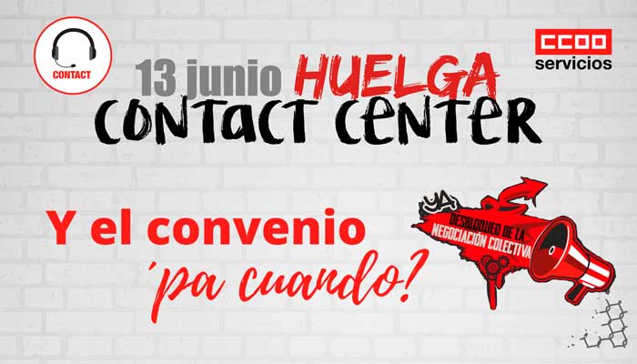 cartel convocatoria 13 junio huelga en el sector de Contact Center