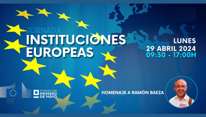Emotivo homenaje a Ramón Baeza en la Jornada sobre Instituciones Europeas de la Federación de Servicios de CCOO y la Fundación 1º de Mayo