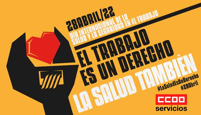 Imagen CCOO Día Internacional de la Seguridad y Salud en el Trabajo - 28 abril 2022