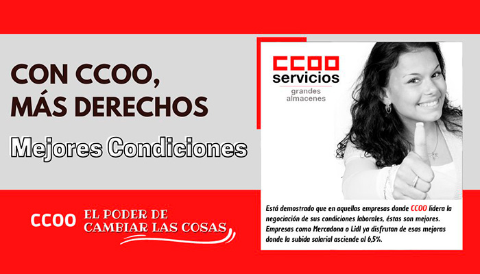 CCOO, más derechos, mejores condiciones de trabajo