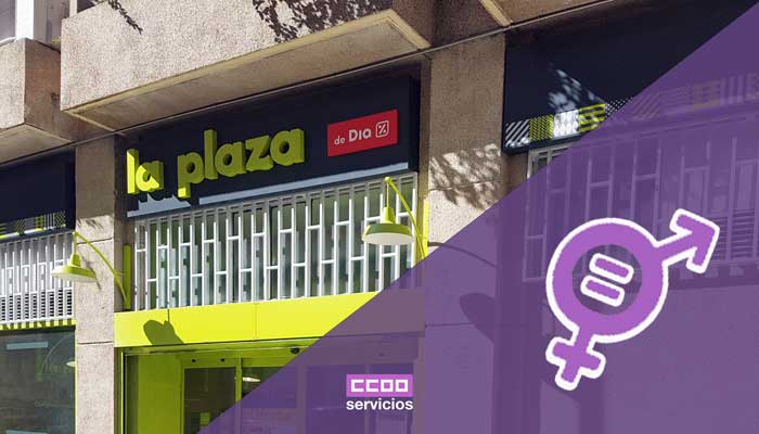 Tienda La Plaza de DIA, igualdad CCOO