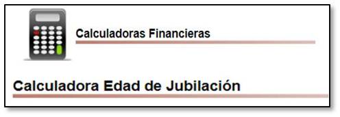 Calculadora edad de jubilación