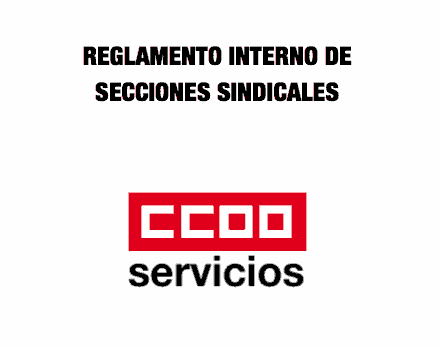 Reglamento Secciones sindicales CCOO