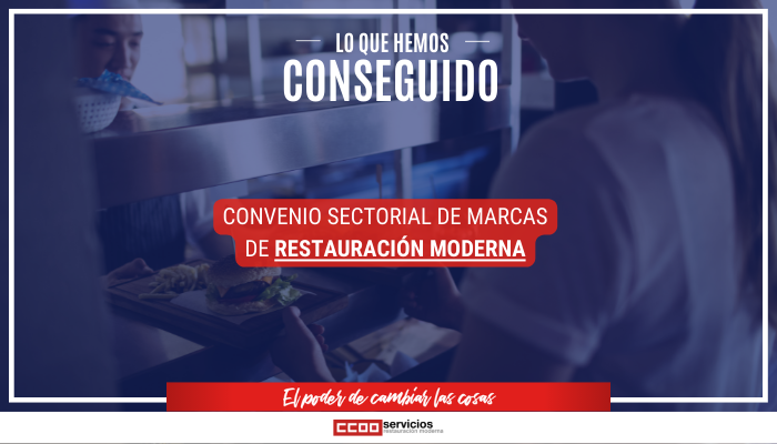 imagen campaña difusión contenido del primer Convenio Sectorial estatal de Marcas de Restauración Moderna