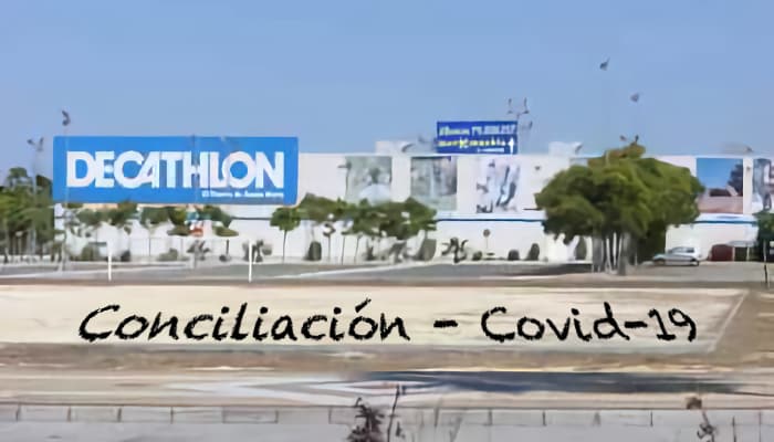 Conciliacion relacionada con el covid 19 en Decathlon