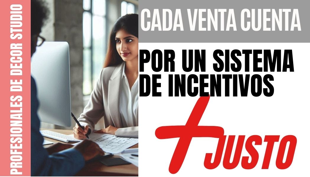 EN DECOR STUDIO QUEREMOS COMISIONAR COMO EL RESTO DE VENDEDORES POR UN SISTEMA DE INCENTIVOS MAS JUSTO CCOO ECI