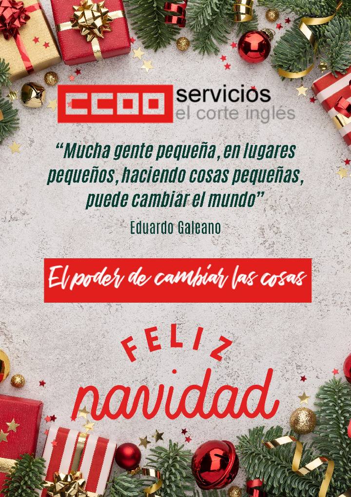 CCOO ECI TE  DESEA FELIZ NAVIDAD CARTA DE FELICITACION NAVIDEÑA CCOO ECI EL CORTE INGLES