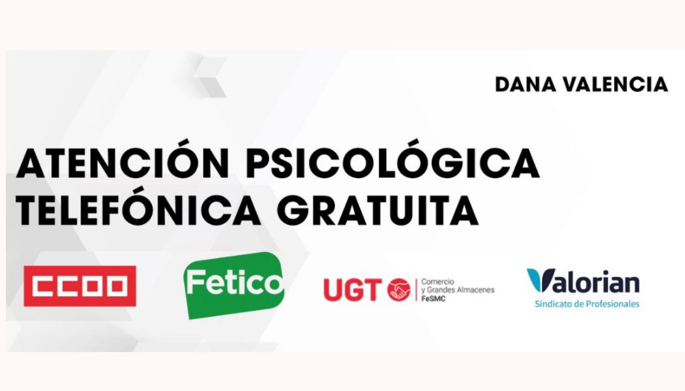 CCOO ECI DANA PROVINCIA DE VALENCIA TELÉFONO DE AYUDA DE ATENCIÓN PSICOLÓGICA
