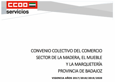 Convenio del sector de Comercio de la Madera, el Mueble y la Marquetería de la provincia de Badajoz