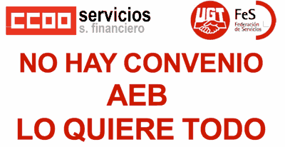 Convenio Banca. AEB lo quiere todo