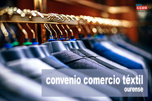 convenio comercio téxtil ourense