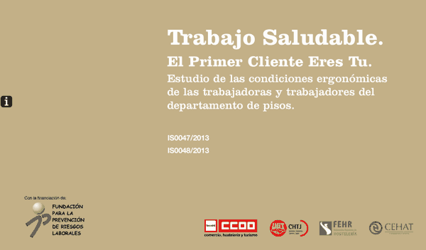 Trabajo saludable, camareras de pisos. El primer cliente eres tu