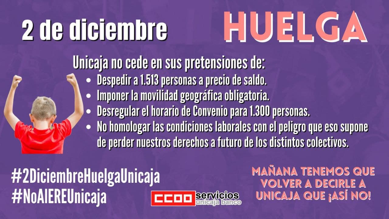 Mañana 2 de diciembre, segunda jornada de huelga en Unicaja Banco