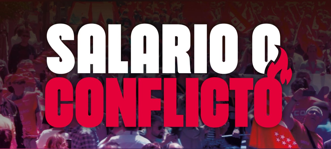 Salario o Conflicto