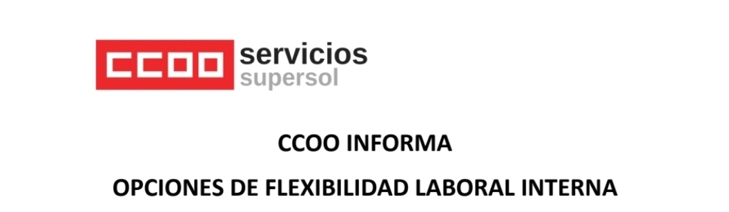 Supersol medidas de flexibilidad interna y Plan MECUIDA