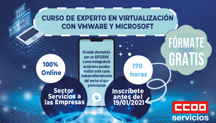 Curso gratuito de experto en virtualización con WMWare y Microsoft. Formación gratuita
