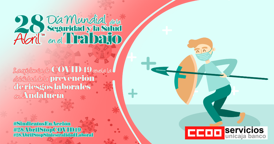 28 Abril - Dia Mundial Salud y Seguridad en el Trabajo